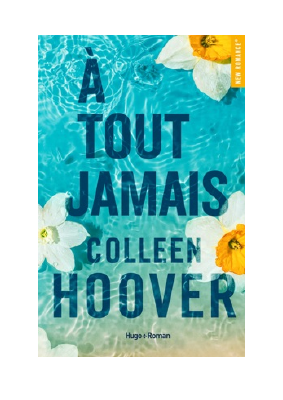Télécharger À tout jamais PDF Gratuit - Colleen Hoover.pdf